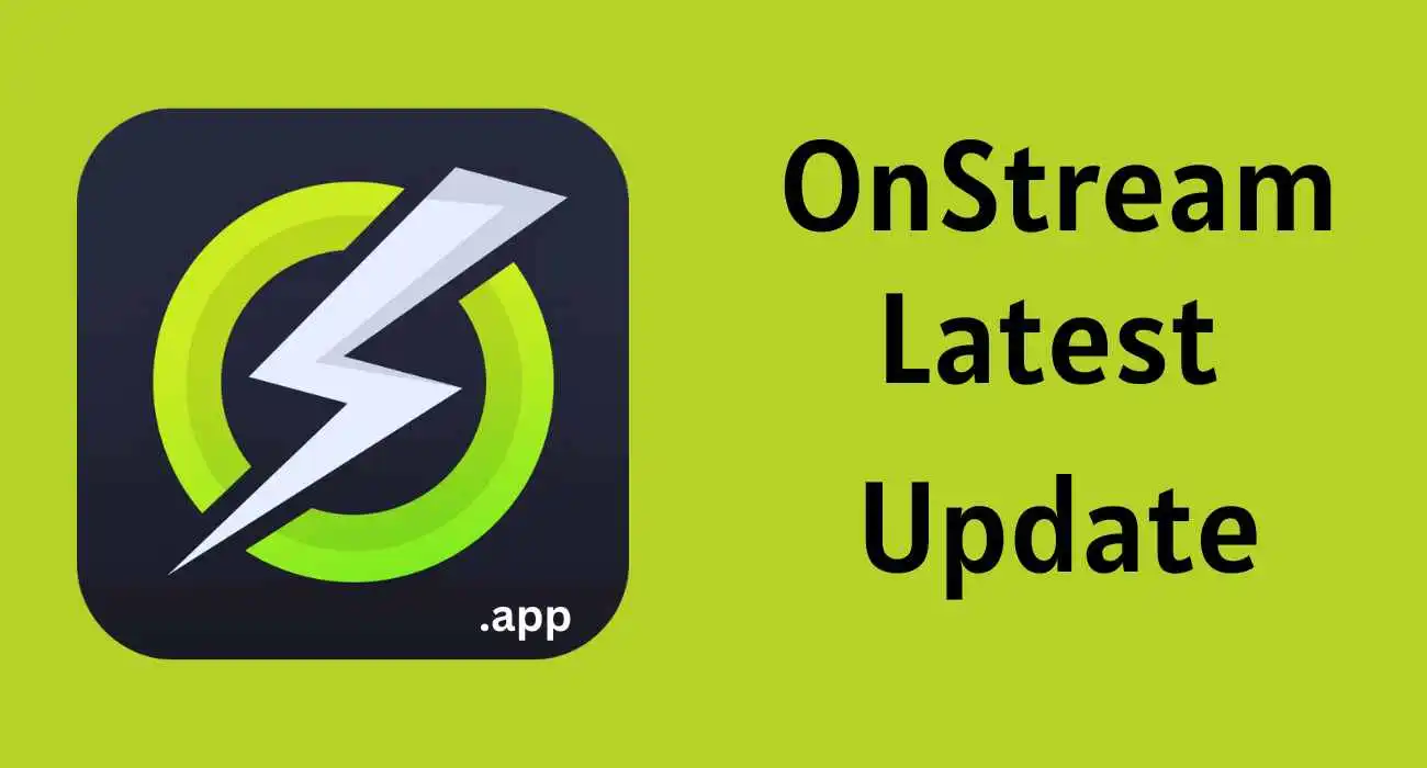 OnStream APK v2.6.6 (OFFICIAL) Download [Working Update] 2024